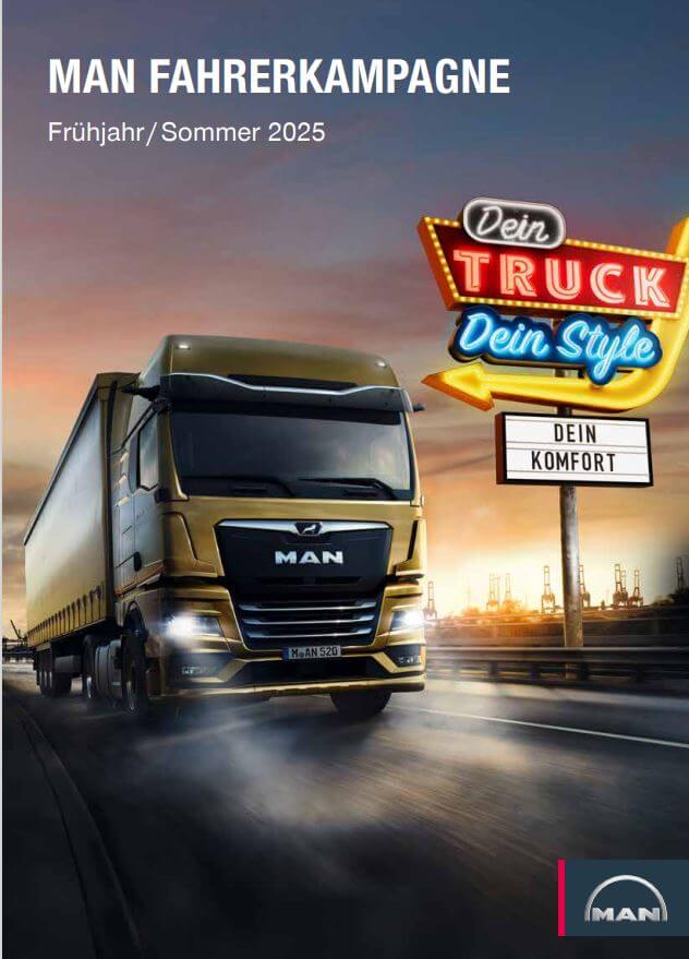 MAN Truck auf einer Autobahn bei Sonnenuntergang, mit dem Slogan Dein Truck, Dein Style, Dein Komfort.