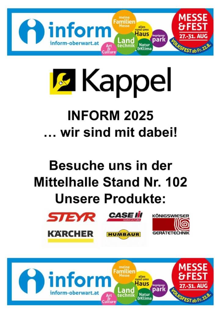 Besuche uns bei der INFORM 2025, Stand Nr. 102, und entdecke Produkte wie Steyr, Case, Kärcher und mehr!